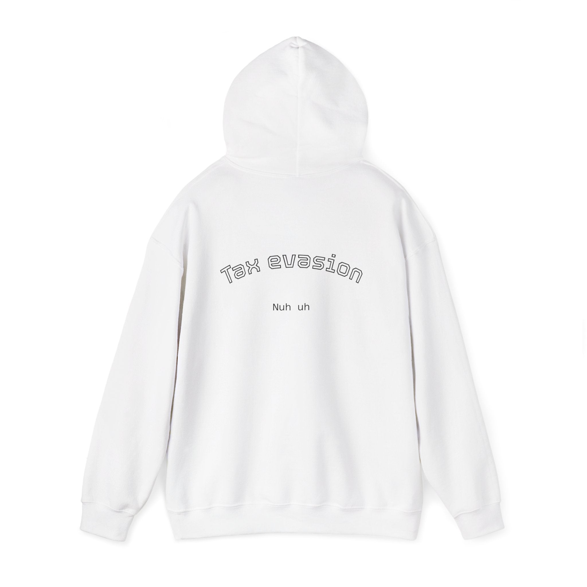 The Tax evasion hoodie