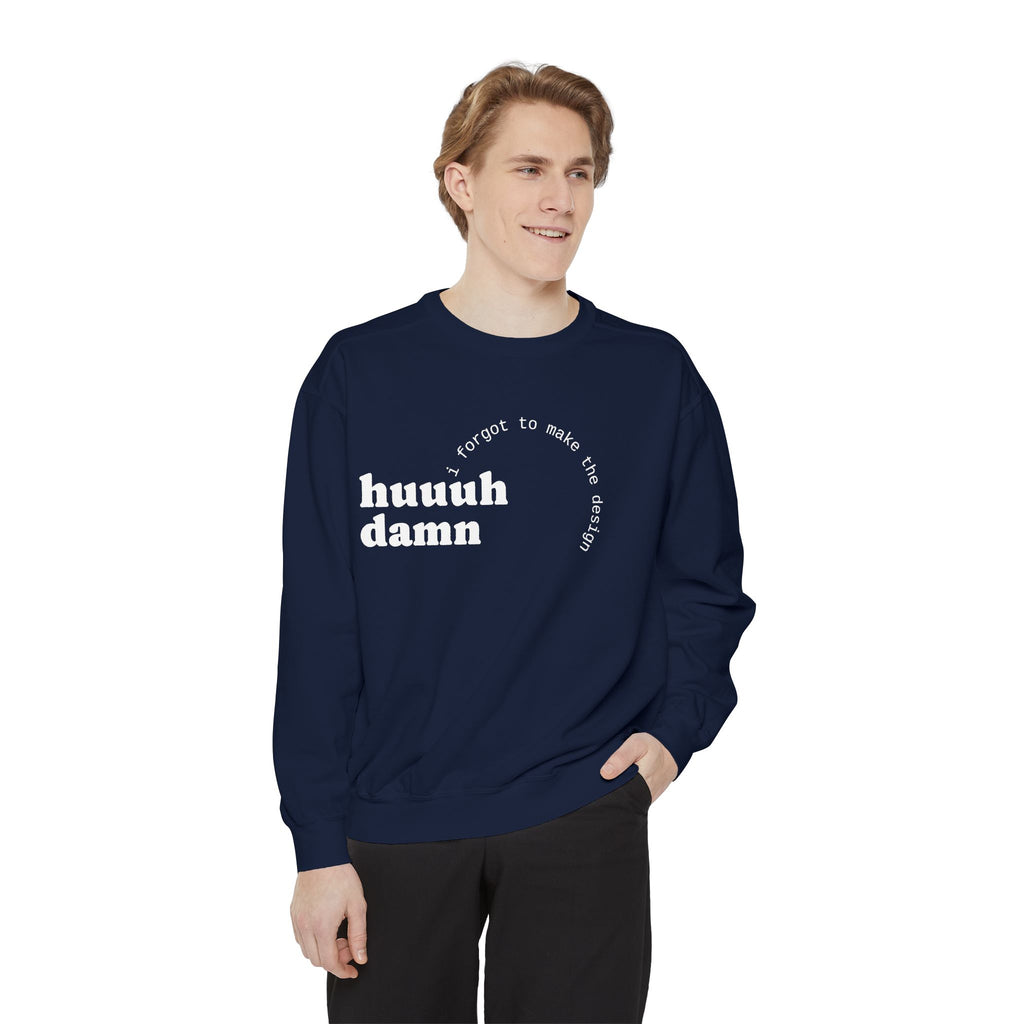 The i forgor sweatshirt