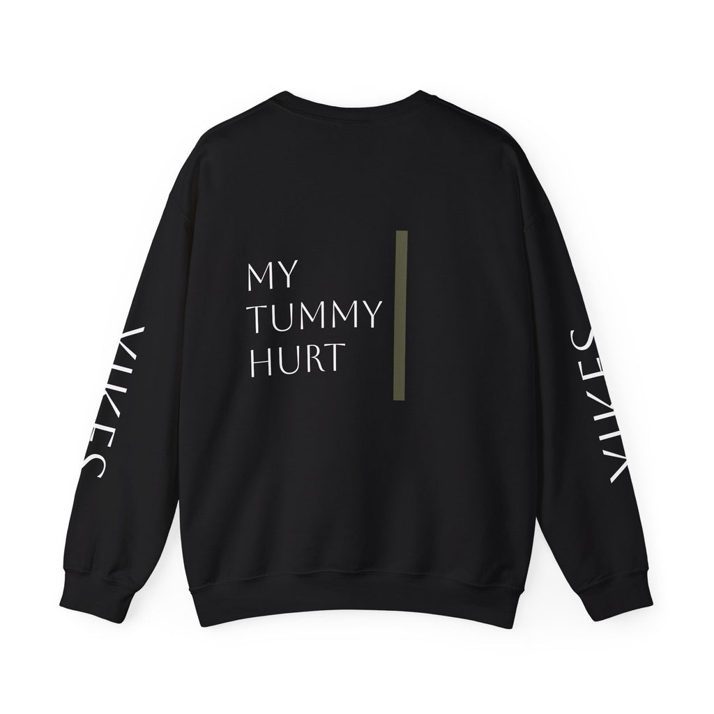 The tummy ache sweatshirt