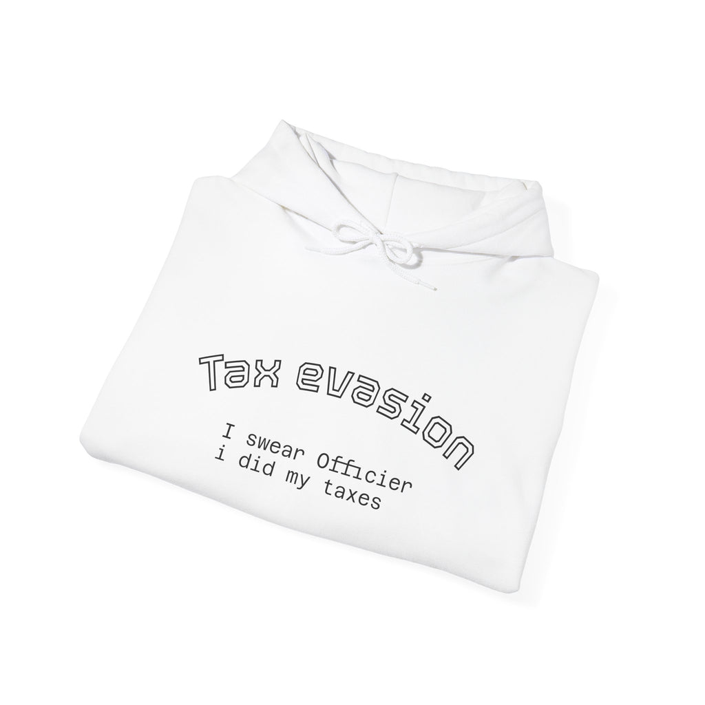 The Tax evasion hoodie